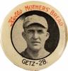 1922-23 Kolb's Mothers Bread Pins (PB4) #NNO Gus Getz Front