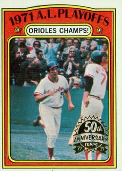 2021 Topps Heritage - 50th Anniversary Buybacks #222 1971 AL Playoffs - Orioles Champs! Front