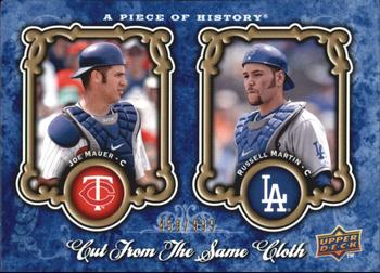 2009 Upper Deck A Piece of History - Cut from the Same Cloth #CSC-MM Joe Mauer / Russell Martin Front