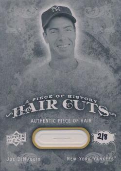 2009 Upper Deck A Piece of History - Hair Cuts Exchange #HC-NY Joe DiMaggio Front