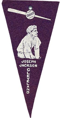 1913 Cravats Felt Pennants #NNO Joe Jackson Front