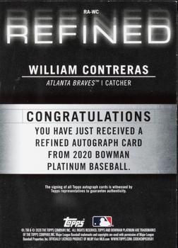 2020 Bowman Platinum - Refined Autographs Foilfractor #RA-WC William Contreras Back