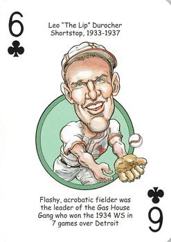 2006 Hero Decks St. Louis Cardinals Baseball Heroes Playing Cards #6♣ Leo Durocher Front