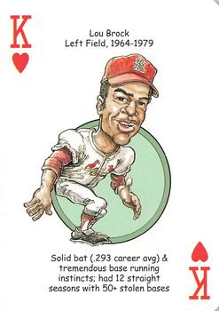 2006 Hero Decks St. Louis Cardinals Baseball Heroes Playing Cards #K♥ Lou Brock Front
