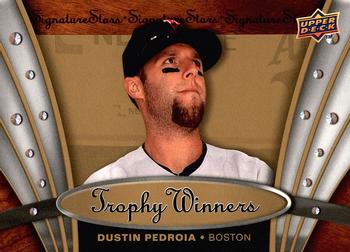 2009 Upper Deck Signature Stars - Trophy Winners #TW-2 Dustin Pedroia Front