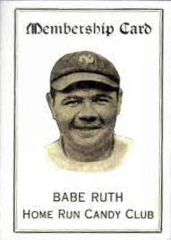 1928 Home Run Candy Membership #NNO Babe Ruth Front