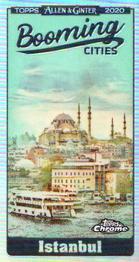 2020 Topps Allen & Ginter Chrome - Booming Cities Mini #BCC-8 Istanbul Turkey Front