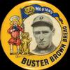 1909 Morton's Bakery Buster Brown Bread Pins #NNO Donie Bush Front