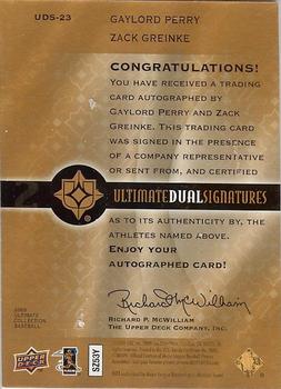 2009 Upper Deck Ultimate Collection - Ultimate Dual Signatures #UDS-23 Gaylord Perry / Zack Greinke Back