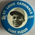 1969 Kelly's Potato Chips MLBPA Pinback Buttons #NNO Curt Flood Front