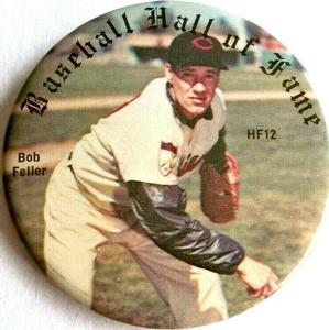 1978 Sports Photo Associates Hall of Fame Buttons Series 1 #HF12 Bob Feller Front