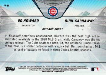 2020 Bowman Draft - Franchise Futures #FF-EB Ed Howard / Burl Carraway Back