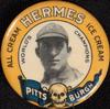 1910 Hermes Ice Cream Pins Pittsburgh Pirates #NNO Fred Clarke Front