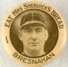 1922 Mrs. Sherlock's Pins (PB5-2) #1 Roger Bresnahan Front