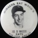 1939 Joe DiMaggio Tip-Top Bread / Ward’s Pin #NNO Joe DiMaggio Front