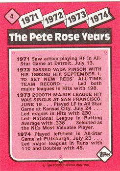 1986 Topps - Collector's Edition (Tiffany) #4 The Pete Rose Years: 1971-1974 Back