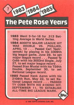 1986 Topps - Collector's Edition (Tiffany) #7 The Pete Rose Years: 1983-1985 Back