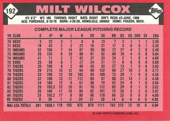 1986 Topps - Collector's Edition (Tiffany) #192 Milt Wilcox Back