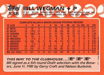 1988 Topps - Collector's Edition (Tiffany) #538 Bill Wegman Back