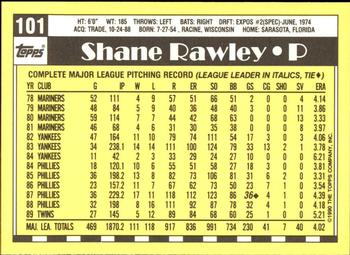 1990 Topps - Collector's Edition (Tiffany) #101 Shane Rawley Back