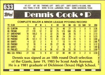 1990 Topps - Collector's Edition (Tiffany) #633 Dennis Cook Back