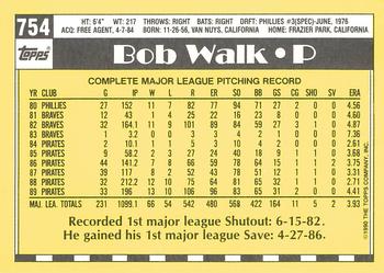 1990 Topps - Collector's Edition (Tiffany) #754 Bob Walk Back