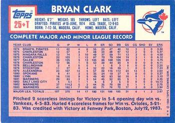 1984 Topps Traded - Limited Edition (Tiffany) #25T Bryan Clark Back