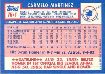 1984 Topps Traded - Limited Edition (Tiffany) #75T Carmelo Martinez Back
