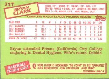 1985 Topps Traded - Limited Edition (Tiffany) #21T Bryan Clark Back