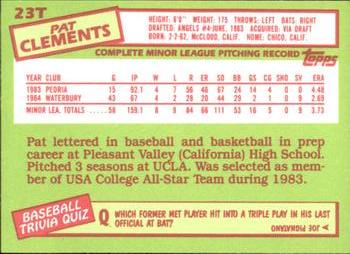 1985 Topps Traded - Limited Edition (Tiffany) #23T Pat Clements Back
