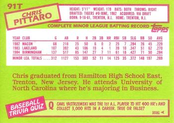 1985 Topps Traded - Limited Edition (Tiffany) #91T Chris Pittaro Back