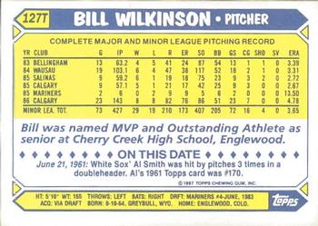 1987 Topps Traded - Limited Edition (Tiffany) #127T Bill Wilkinson Back
