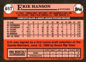 1989 Topps Traded - Limited Edition (Tiffany) #45T Erik Hanson Back