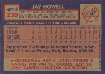 1984 Topps Nestle #239 Jay Howell Back