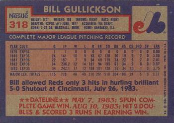 1984 Topps Nestle #318 Bill Gullickson Back