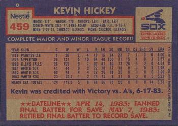 1984 Topps Nestle #459 Kevin Hickey Back