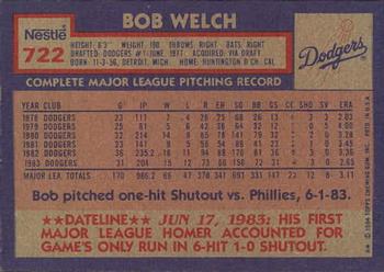 1984 Topps Nestle #722 Bob Welch Back