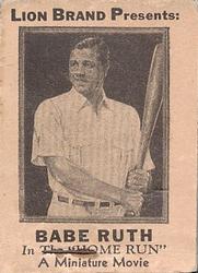 1922 Lion Brand Babe Ruth Flip Movie #NNO Babe Ruth Front