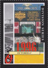 2002 Baltimore Orioles Greatest Moments of Oriole Park at Camden Yards #30 1996 Division Series Front