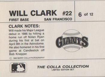 1990 The Colla Collection Limited Edition Will Clark #6 Will Clark Back