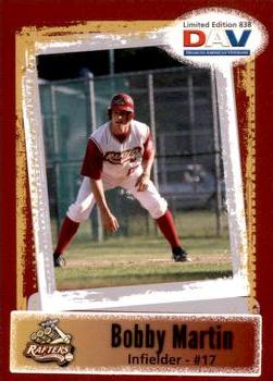 2011 DAV Minor / Independent / Summer Leagues #838 Bobby Martin Front