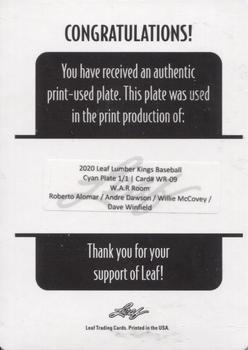 2020 Leaf Lumber Kings - W.A.R. Room Printing Plates Cyan #WR-09 Roberto Alomar / Andre Dawson / Willie McCovey / Dave Winfield Back