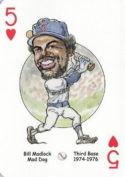 2005 Hero Decks Chicago Cubs Baseball Heroes Playing Cards #5♥ Bill Madlock Front