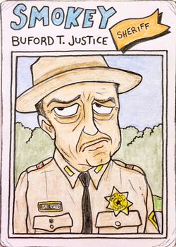 2021 Gummy Arts (Unlicensed) #92 Buford T. Justice Front