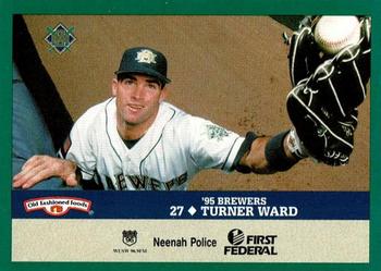 1995 Milwaukee Brewers Police - Neenah Police #NNO Turner Ward Front