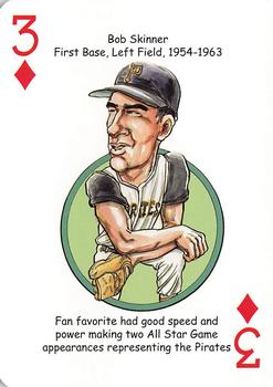 2020 Hero Decks Pittsburgh Pirates Baseball Heroes Playing Cards #3♦ Bob Skinner Front
