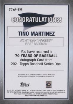 2021 Topps - 70 Years of Baseball Autographs #70YA-TM Tino Martinez Back