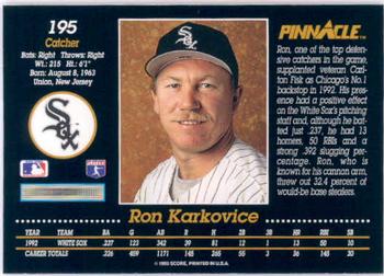 1993 Pinnacle #195 Ron Karkovice Back