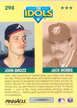 1993 Pinnacle #298 John Smoltz / Jack Morris Back
