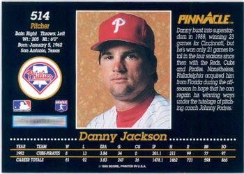 1993 Pinnacle #514 Danny Jackson Back
